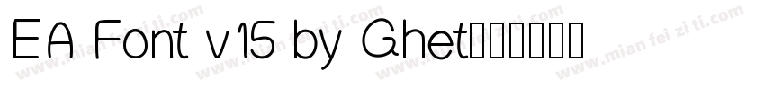 EA Font v15 by Ghet字体转换